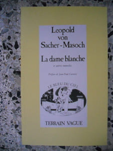 La dame blanche - et autres nouvelles