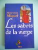 Les sabots de la vierge. Maryvonne Miquel