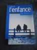 L'etat de l'enfance en France - Realites et difficultes. Collectif