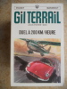 Gil Terrail - Duel a 200 km/heure. Jean-Pierre Max