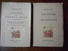 Chopin et George Sand a Majorque - Augment&eacute; et annot&eacute; par A . M. Boutroux - Version fran&ccedil;aise par Alfred Rosse - Precede d'un extrait des Souvenirs ...