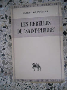 Les rebelles du "Saint-Pierre"