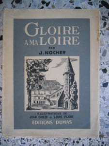 Gloire a ma Loire