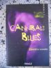 Cannibale blues. Beatrice Hammer