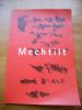 Mechtilt - Peintures, ecritures, dessins - Preface d' Hedi Baraoui. Hedi Bouraoui - Mechtilt