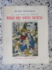 La grande et belle bible des Noels anciens - (3° partie ) -  Noels regionaux et Noels contemporains. Henry Poulaille