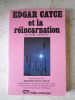 Edgar Cayce et la reincarnation. Noël Langley