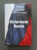 Victorieuse Russie. Helene Carrere d'Encausse