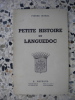 Petite histoire du Languedoc. Pierre Morel
