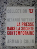 La presse dans la societe contemporaine. Bernard Voyenne