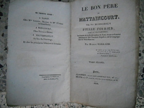 Le bon père de Mattaincourt - Vie du bienheureux Pierre Fournier, curé de Mattaincourt. Maurice Baillard