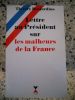 Lettre au President sur les malheurs de la France. Thierry Desjardins