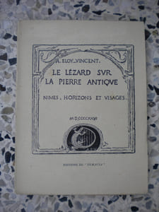 Le lezard sur la pierre antique - Nimes - Horizons et visages