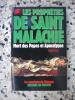 Les propheties de Saint malachie - Mort des Papes et Apocalypse. Daniel Reju