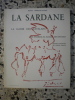 La sardane - La danse des catalans - Son symbole, sa magie, ses enigmes. Henry Pepratx-Saisset