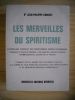Les merveilles du Spiritisme. Dr Jean-Philippe CROUZET