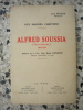 Alfred Soussia ( instituteur ) 1863-1933. Lucien Bezuiller