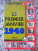 Le premier janvier 1940. Arthur Conte