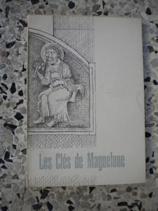 Les cles de Maguelone