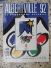 Albertville 92 - Le programme officiel - XVI° jeux olympiques d(hiver. Collectif