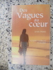 Des vagues au coeur - Une femme a la recherche de son enfant. Jean Stone