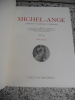 Michel-Ange - L'artiste - Sa pensee - L'ecrivain. Collectif