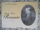 Antoine Louis Roussin 1819-1894. Martine Akhoun / Valerie Pascaud