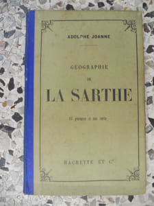 Geographie de la Sarthe - 15 gravures et une carte