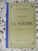 Geographie de la Sarthe - 15 gravures et une carte. Adolphe Joanne