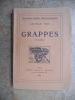 Grappes - Poemes. George Day ( Yvonne Debeauvais )