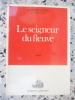 Le seigneur du fleuve. CLAVEL Bernard 