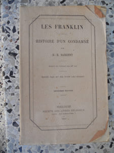 Les Franklin - Histoire d'un condamne