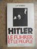 Hitler - Le Fuhrer et le peuple. J. P. Stern