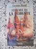 Histoire de la flibuste. Georges Blond