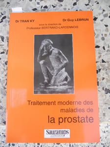 Traitement moderne des maladies de la prostate