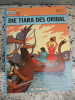 Alix - Die Tiara des Oribal. Jacques Martin