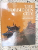 The Forbidden City - China ancient capital. Roderick Mac Farquhar