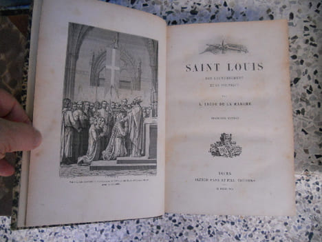 Saint Louis - Son gouvernement - Sa politique. A. Lecoy de la Marche