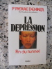 La depression - Fin du tunnel. Pr Pierre Deniker