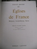 Histoire generale des Eglises de France, Belgique, Luxembourg, Suisse. Collectif