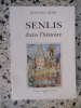 Senlis dans l'histoire. Jean-Paul Besse