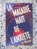 La maladie nait de l'anxiete. Dr Winter