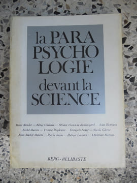 La parapsychologie devant la science . Collectif