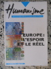 Humanisme - Revue des Francs-Macons du Grand Orient de France - L'Europe : l'espoir et le reel. Collectif