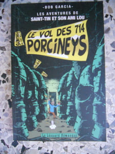 Les aventures de Saint-Tin et son ami Lou - Le vol des 714 porcineys