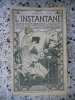 L'instantane - Album photographique de l'actualite - Supplement de la revue hebdomadaire. Collectif