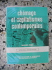 Chomage et capitalismes contemporains . Hugues Puel
