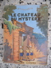 Le chateau du mystere. Bernard de Tempest / Pierre Decomble