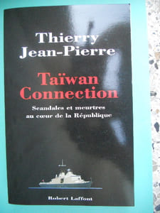 Taiwan Connection - Scandales et meurtres au coeur de la Republique