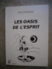 Les oasis de l'esprit. Paul Chevrier